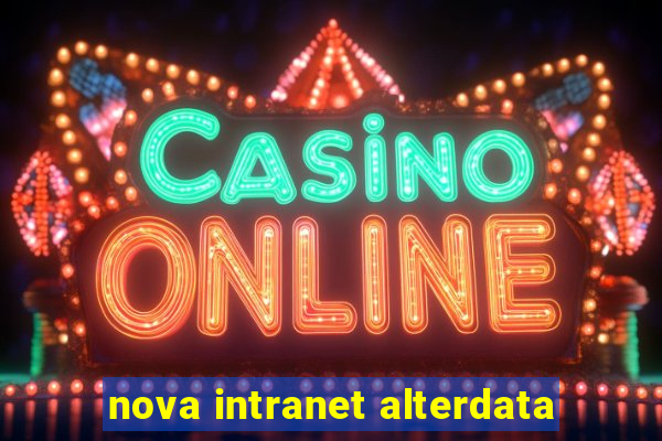 nova intranet alterdata